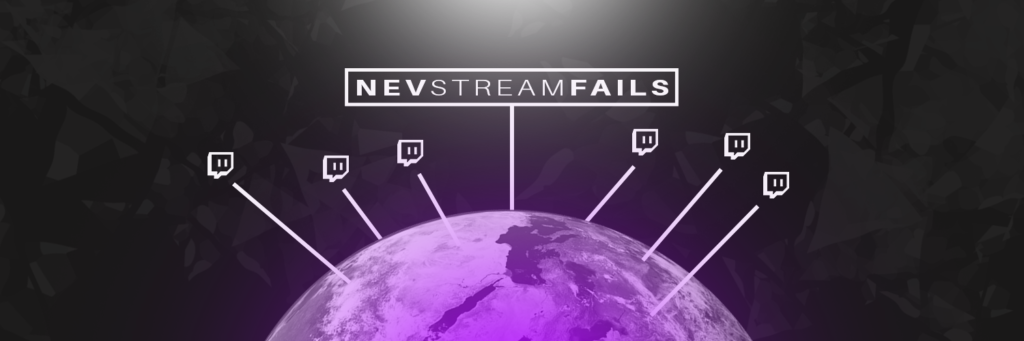 nevstreamfails header 5 orig